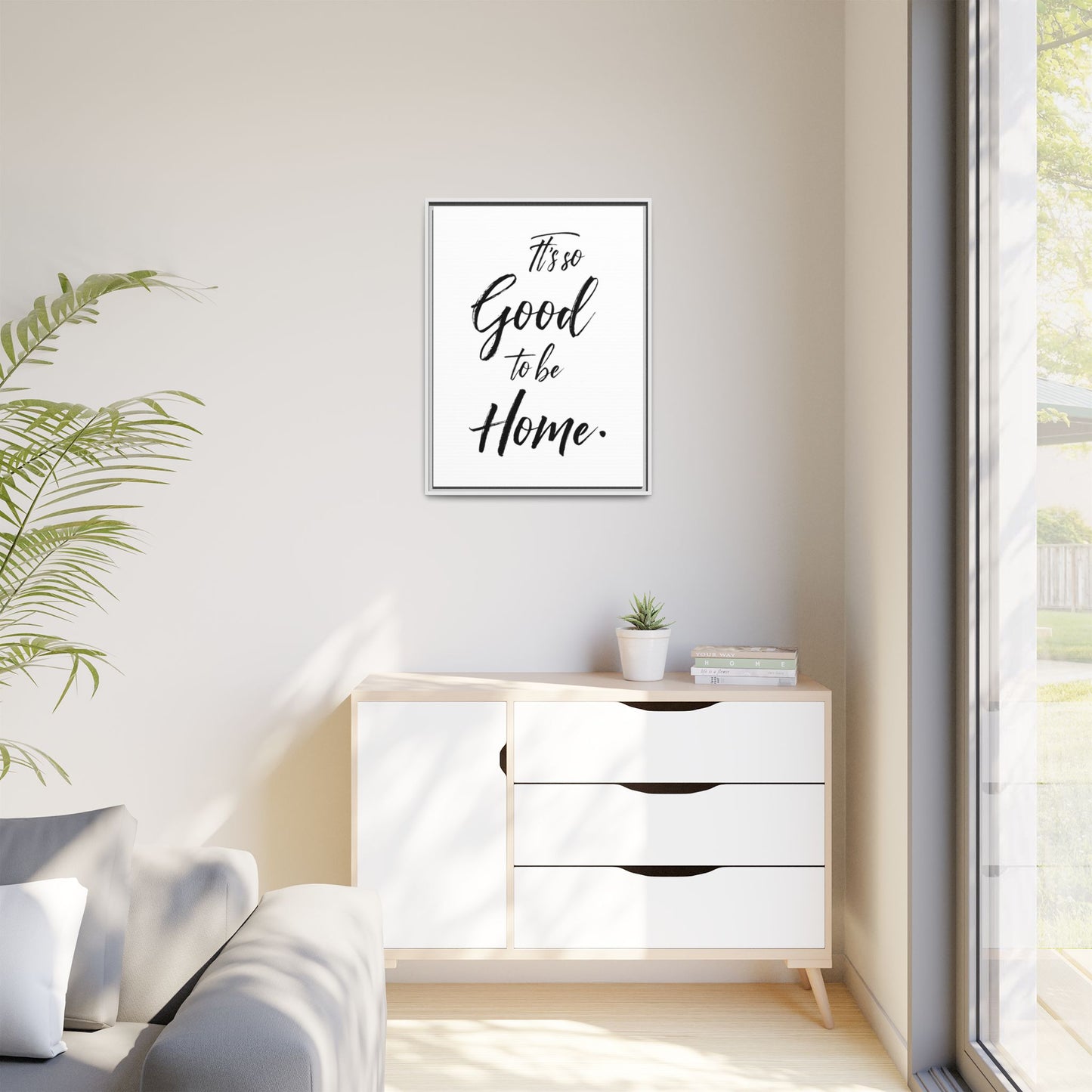 Inspirational Framed Canvas Wall Art 'It's so Good to be Home'