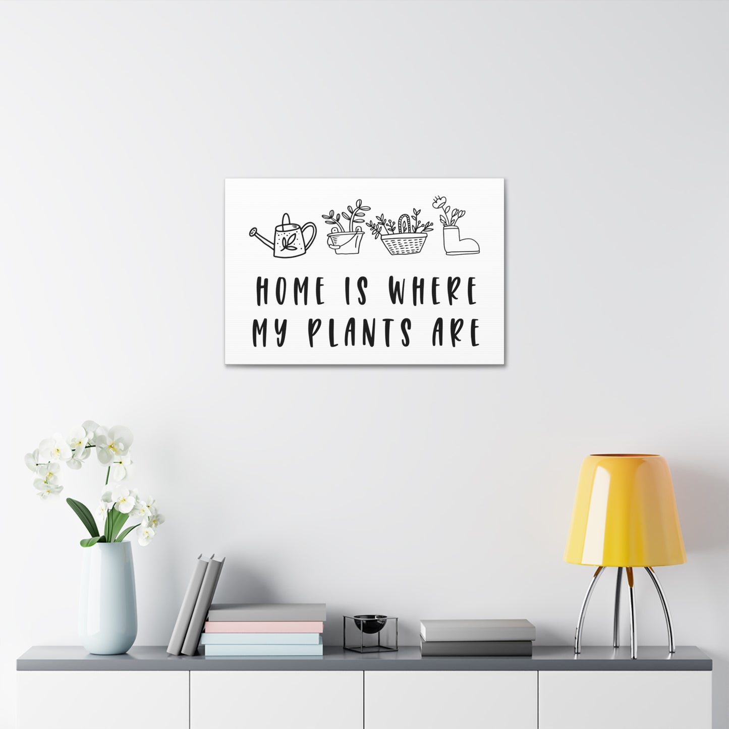 Home Is Where My Plants Are Canvas Wall Art