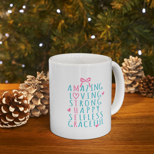 Inspirational Ceramic Mug