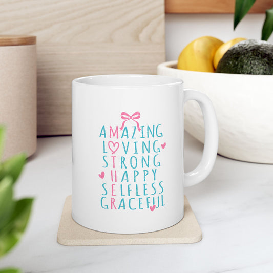 Inspirational Ceramic Mug
